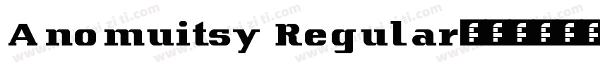 Anomuitsy Regular字体转换